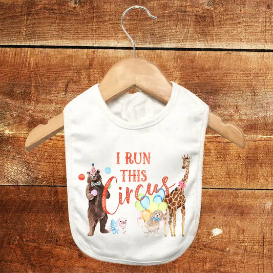 "I Run This Circus" Baby Bib