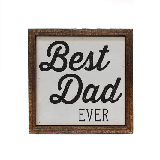 Fathers Day Best Dad Ever